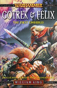 Cover of the first Felix and Gotrek Omnibus